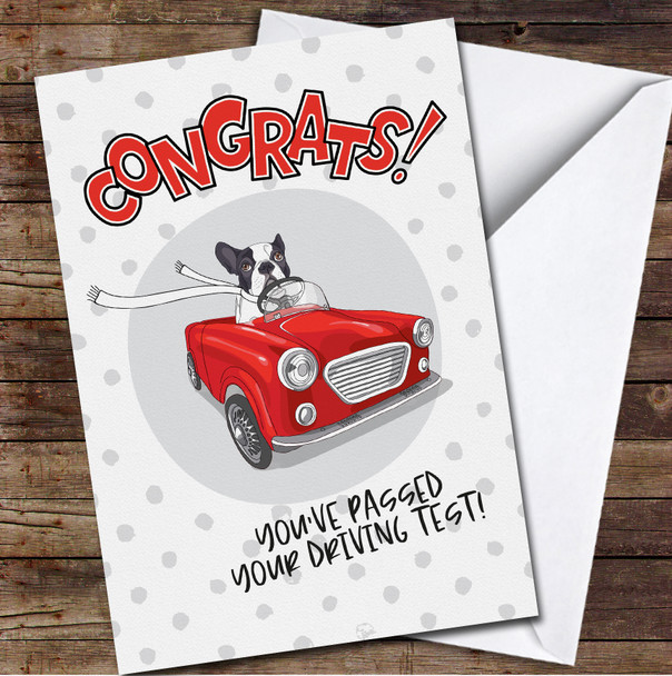 French Bulldog Car Congrats You've Passed Driving Test Personalised Card