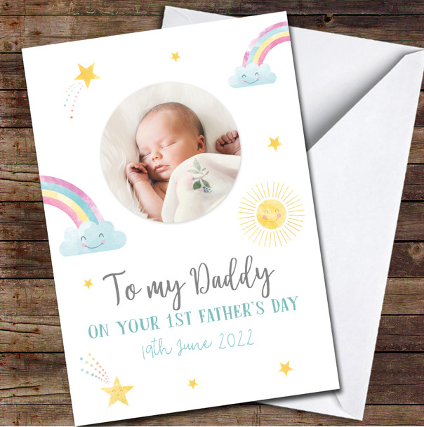 To My Daddy Your First Father's Day Rainbow Cute Photo Personalised Card
