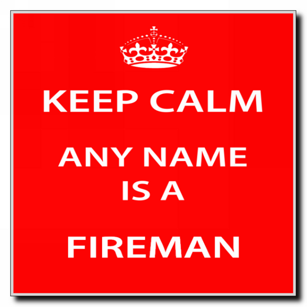 Fireman Personalised Keep Calm Coaster
