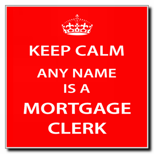 Mortgage Clerk Personalised Keep Calm Coaster