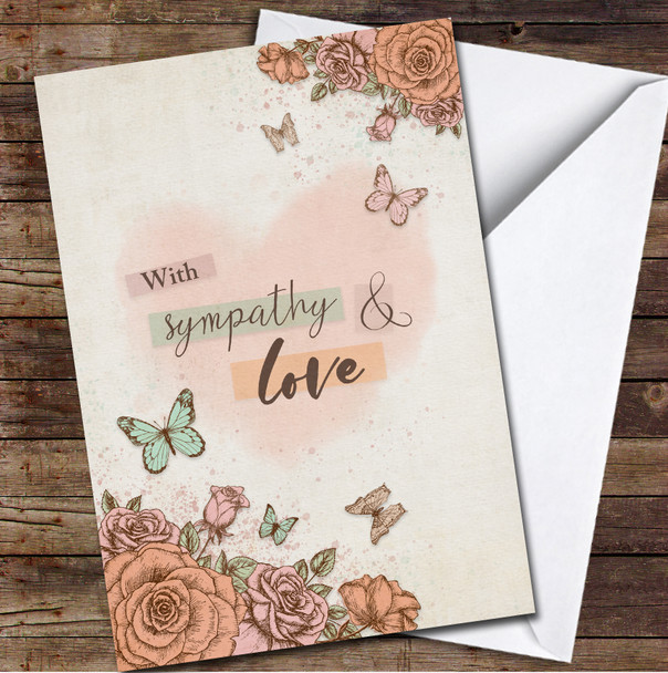 Roses With Butterflies With Sympathy and Love Loss Personalised Card