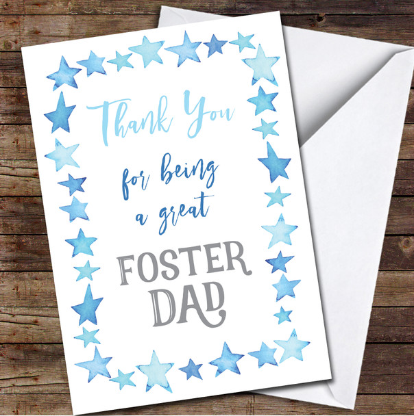 Thank You For Being Great Foster Dad Blue Stars Foster Parent Personalised Card
