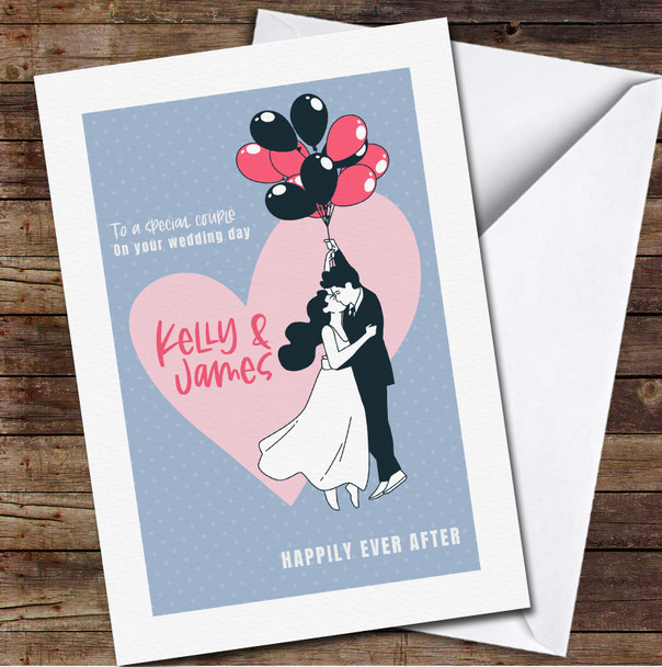 Wedding Married Special Couple Balloons Happily Ever After Personalised Card