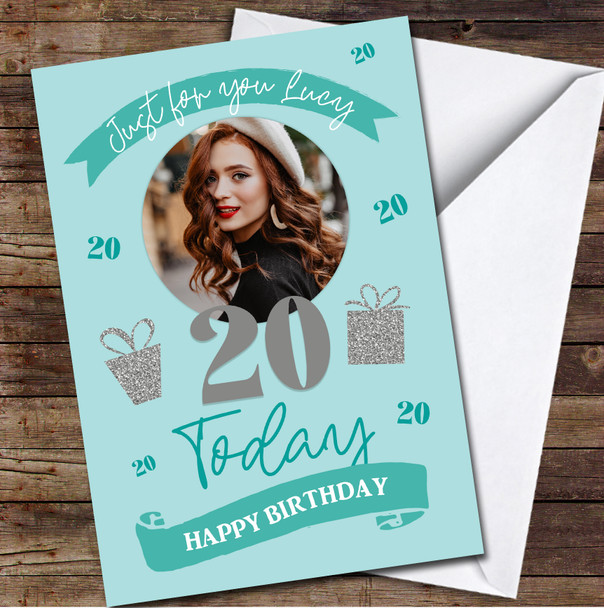 20 Today 20th Female Turquoise Gift Banner Photo Personalised Birthday Card