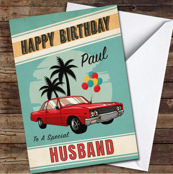 Special Husband Birthday Red Classic Car Black Palms Personalised Birthday Card