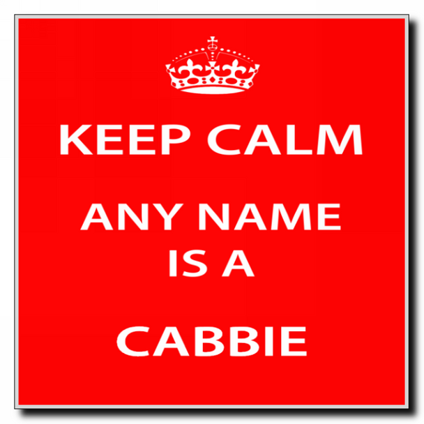 Cabbie Personalised Keep Calm Coaster