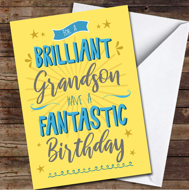 Brilliant Grandson Typographic Playful Yellow Blue Personalised Birthday Card