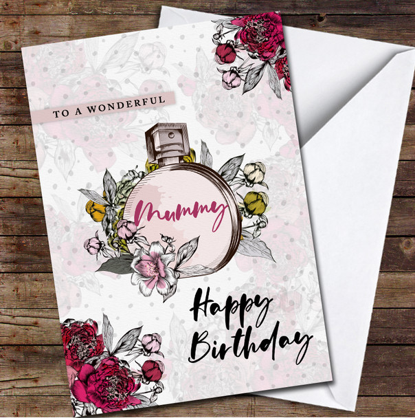 Wonderful Mummy Pink Yellow Flowers Perfume Bottle Personalised Birthday Card