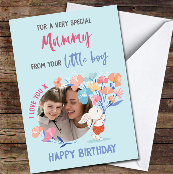 Mummy From Your Little Boy Son Photo Cute Flowers Personalised Birthday Card