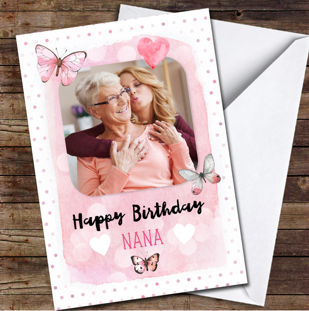 Nana Happy Pink Photo Polka Dot Butterflies Heart Personalised Birthday Card