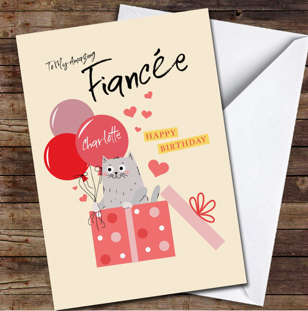 Fiancée Cute Cat In A Gift Box With Balloons Card Personalised Birthday Card