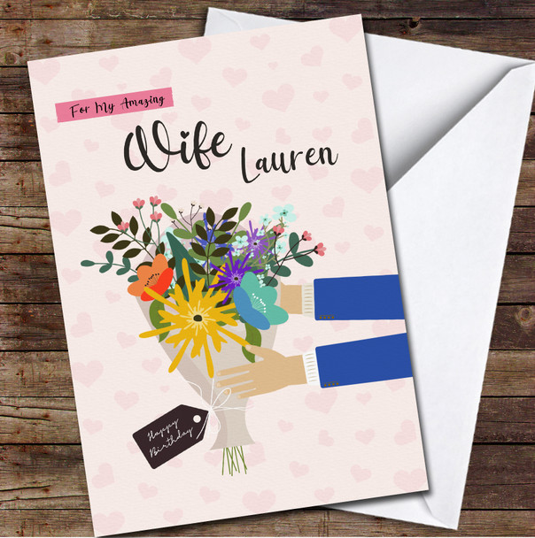 Wife Hands Holding Bouquet Of Flowers Pink Hearts Personalised Birthday Card
