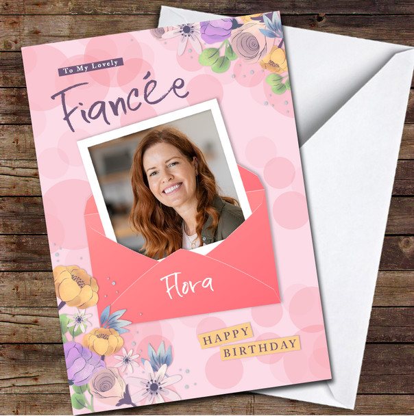 Fiancée Pink Envelope Photo With Flowers Card Personalised Birthday Card