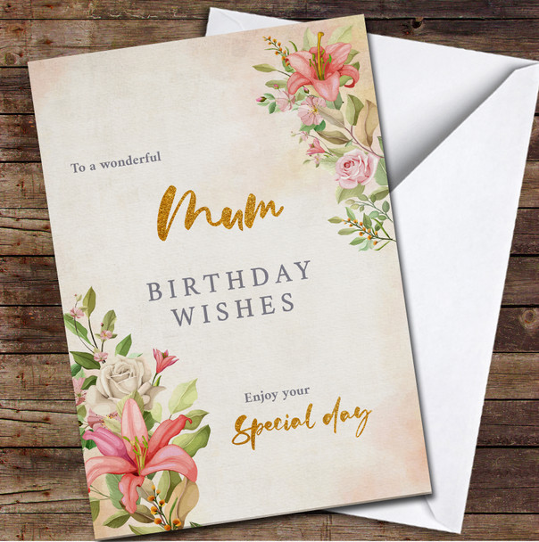 Vintage Style Flowers Wonderful Gold Mum Wishes Personalised Birthday Card