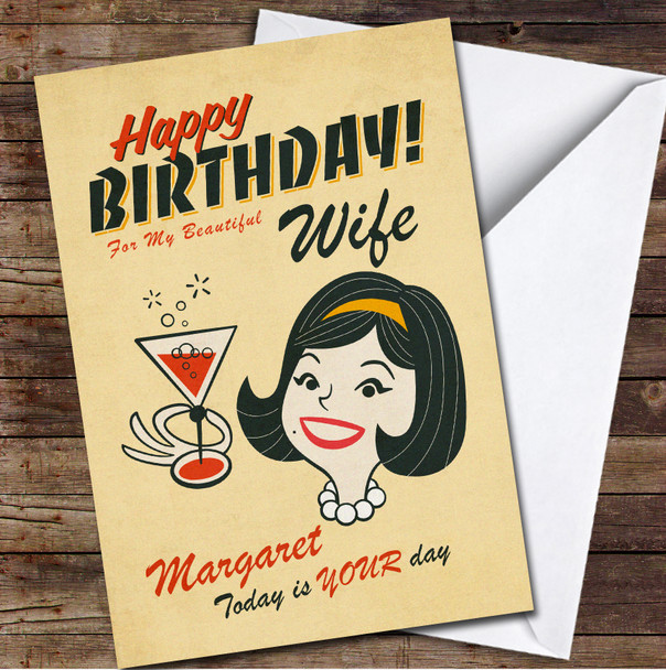 Wife Girl With A Drink Retro Style Paper Look Personalised Birthday Card