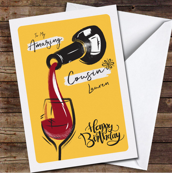 Cousin Bottle And Glass Of Wine Any Text Personalised Birthday Card