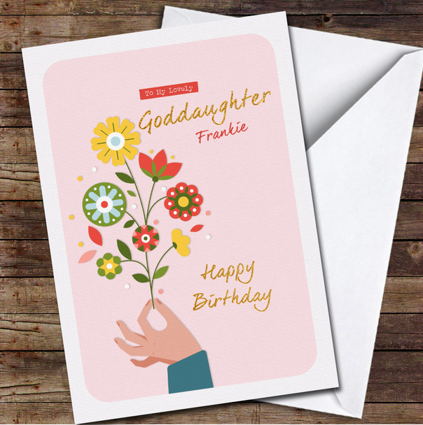 Goddaughter Hand Holding Flower Any Text Personalised Birthday Card