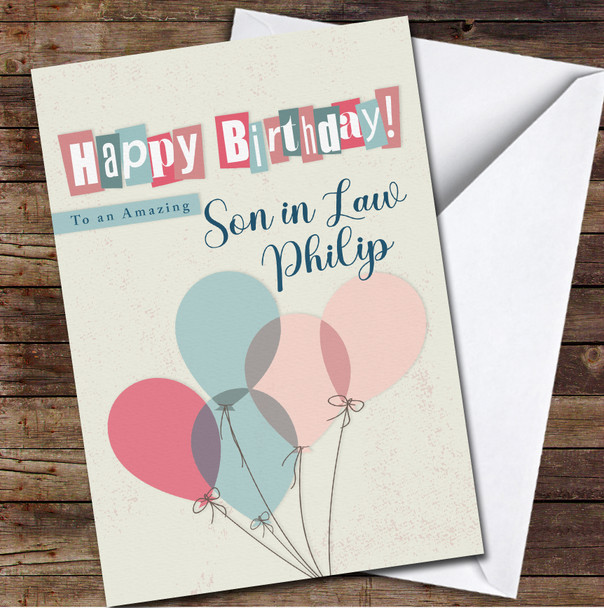 Son In law Bunch of Balloons Any Text Personalised Birthday Card