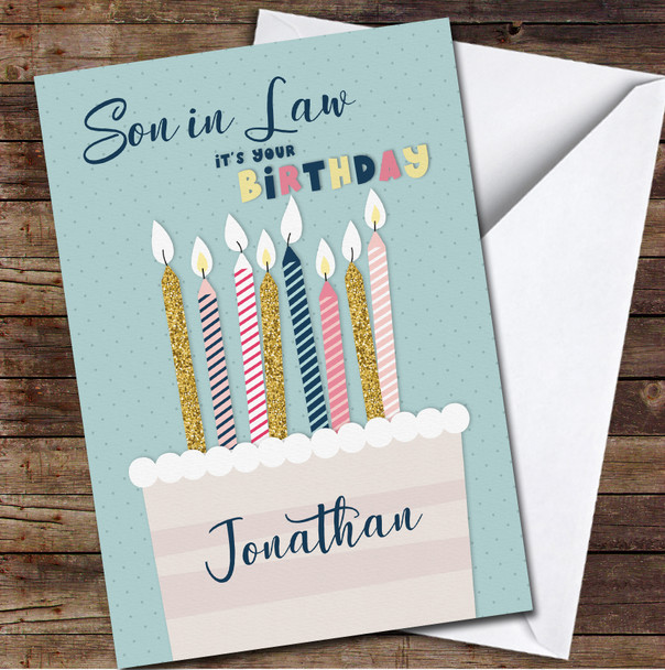 Son In Law Cake With Candles Any Text Personalised Birthday Card
