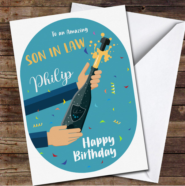 Son In Law Hands Holding Champagne Any Text Personalised Birthday Card