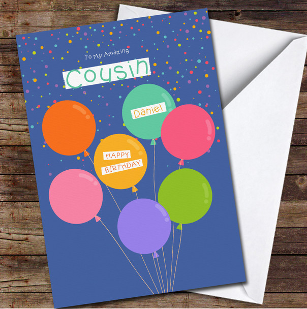 Cousin Colourful Balloons Any Text Personalised Birthday Card