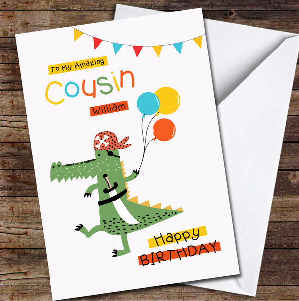 Cousin Pirate Crocodile With Balloons Any Text Personalised Birthday Card