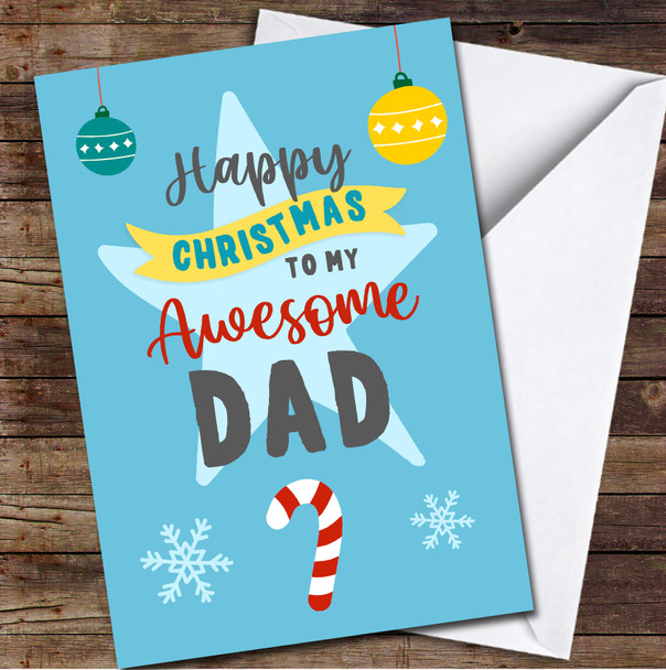 Dad Awesome Star Candy Decorations Any Text Personalised Christmas Card