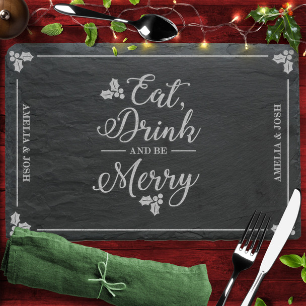 Be Merry Any Text Rectangle Personalised Engraved Christmas Slate Placemat