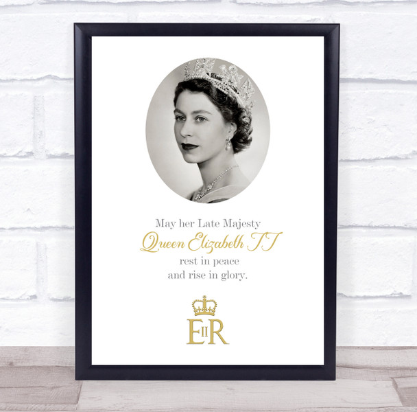 Queen Elizabeth II Memorial Rest In Peace And Rise In Glory Art Poster Print
