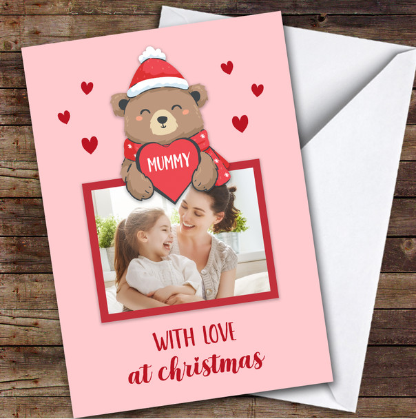 Mummy Christmas Bear Cute Photo Hearts Personalised Christmas Card