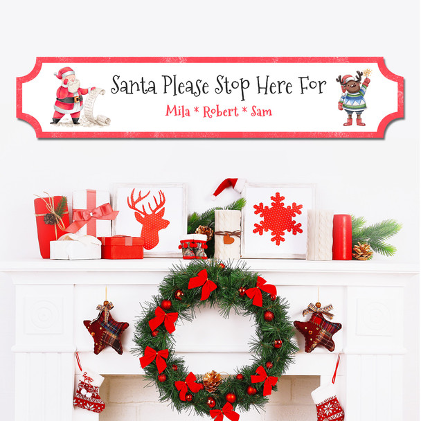 White Santa Please Stop Here Santa And Reindeer Christmas Home Personalised Sign