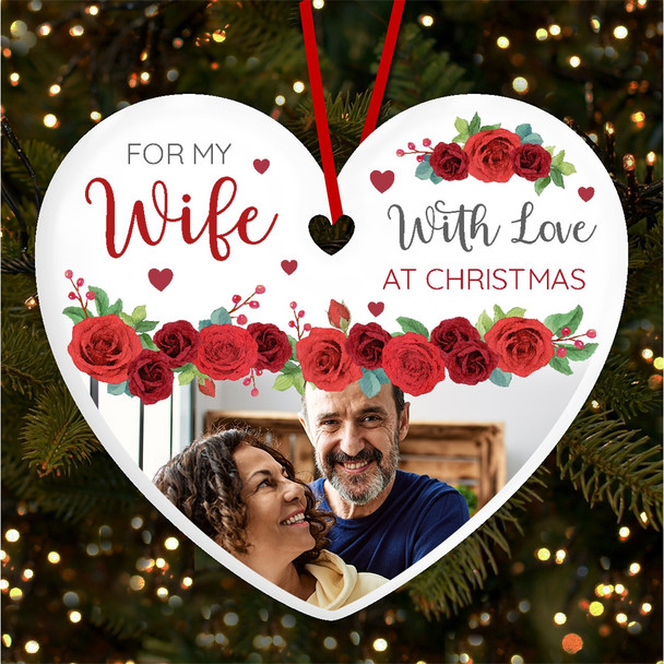 Wife Roses Romantic Photo Love Personalised Christmas Tree Ornament Decoration