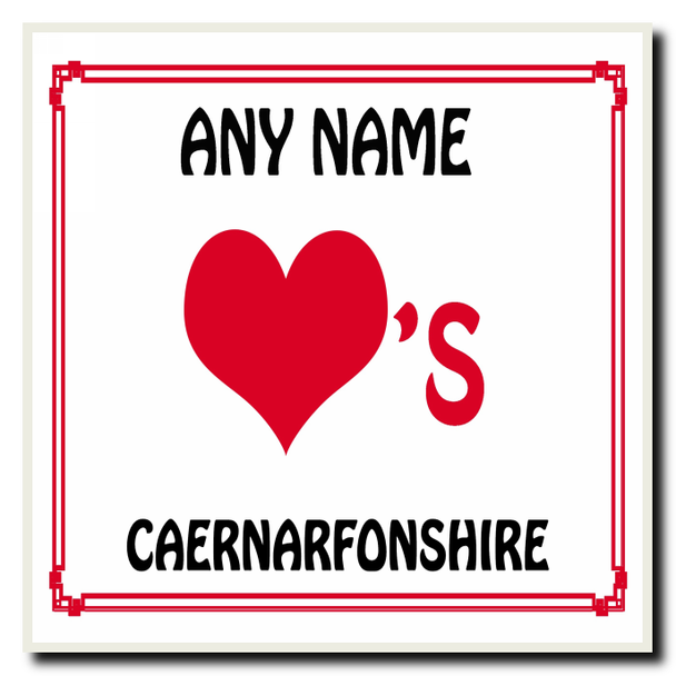 Love Heart Caernarfonshire Personalised Coaster