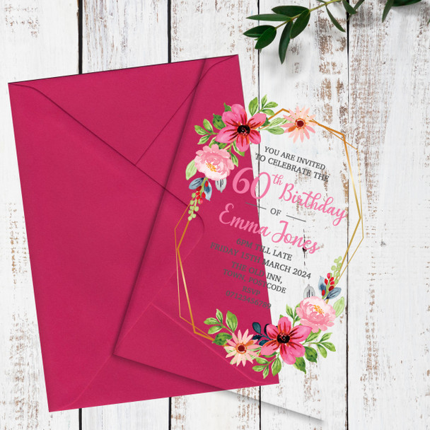 60th Or Any Age Party Pink Floral Frame Acrylic Clear Birthday Party Invitations