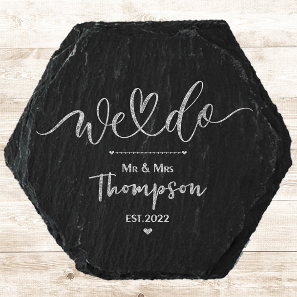 Hexagon Slate We Do Heart Mr & Mrs Wedding Day Gift Personalised Coaster