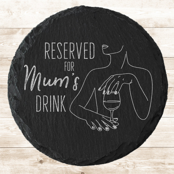 Round Slate Line Art Reserved Mum's Drink Mother's Day Gift Personalised Coaster