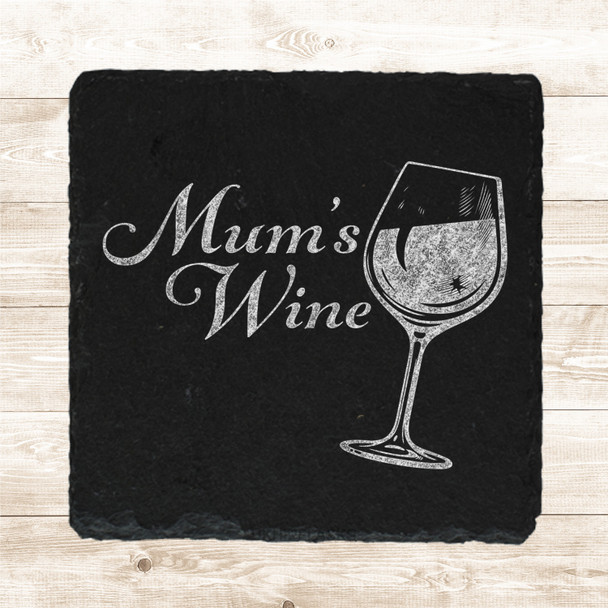 Square Slate Mum's Wine Drink Mother's Day Gift Personalised Coaster