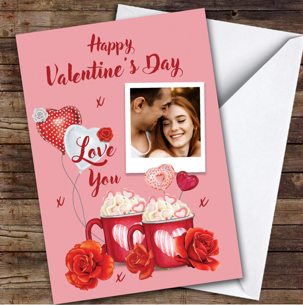 Hot Chocolate Cute Painted Photo Romantic Personalised Valentine's Day Card