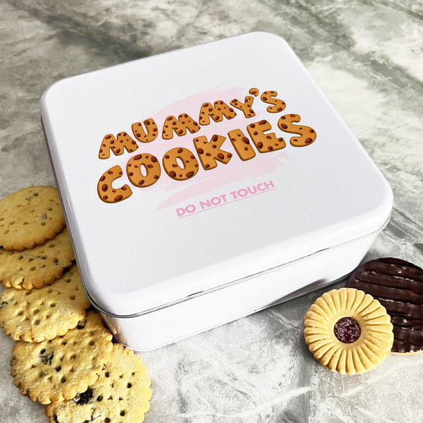 Personalised Square Mummys Cookies Do Not Touch Cake Treat Sweets Biscuit Tin