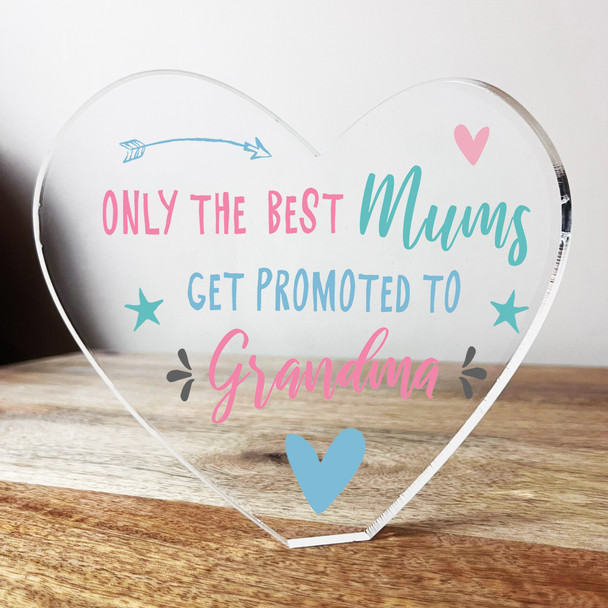 Best Mum Promoted To Grandma Clear Heart Shaped Personalised Acrylic Gift