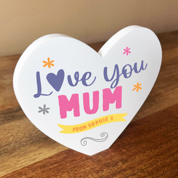 Love You Mum Banner Bright Heart Shaped Personalised Gift Acrylic Block Ornament