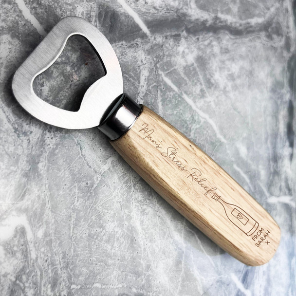 Mum's Stress Relief Personalised Gift Engraved Wooden Bottle Opener