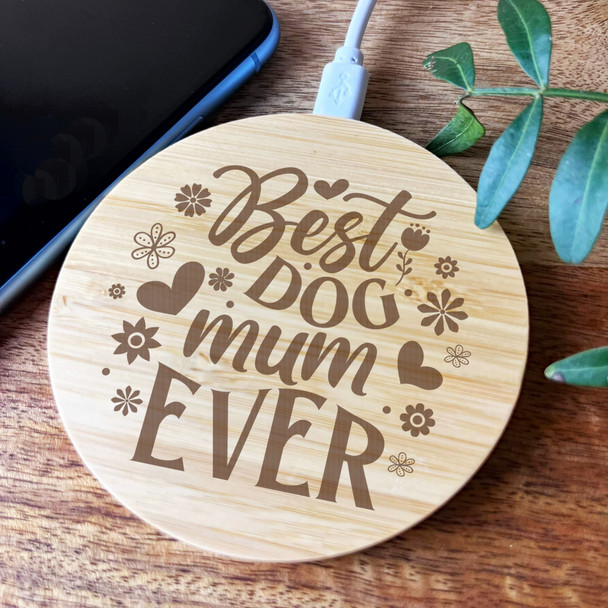 Best Dog Mum Ever Personalised Gift Round Wireless Desk Pad Phone Charger