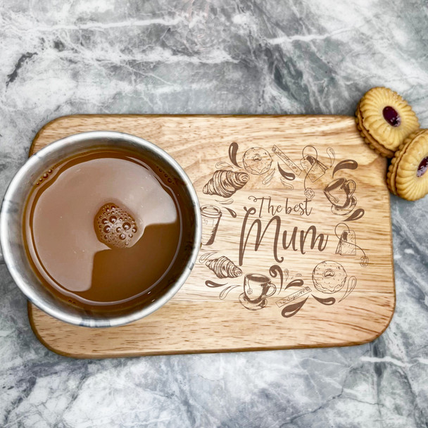 Best Mum Pastry And Tea Personalised Tea Coffee Tray Biscuit Snack Serving Board