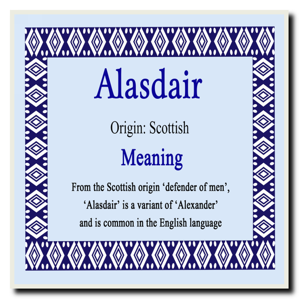Alasdair Personalised Name Meaning Coaster