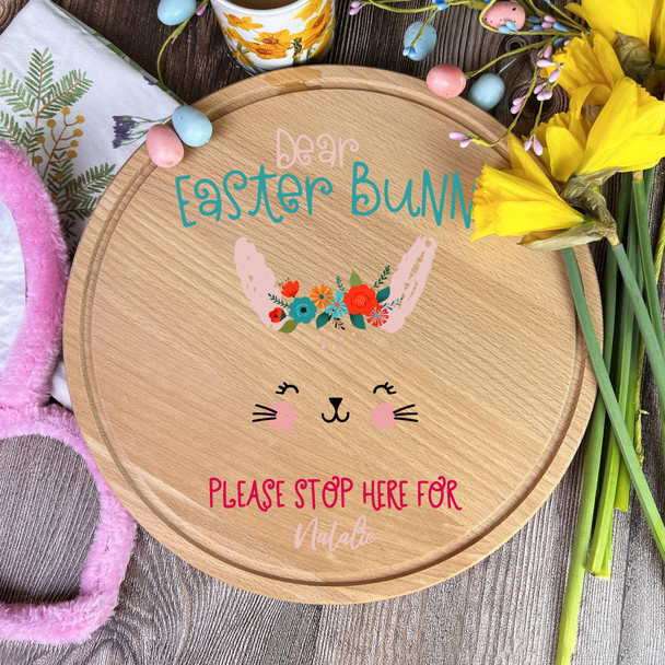 Cute Easter Bunny Easter Bunny Spring Flowers Round Stop Here Personalised Treat Board