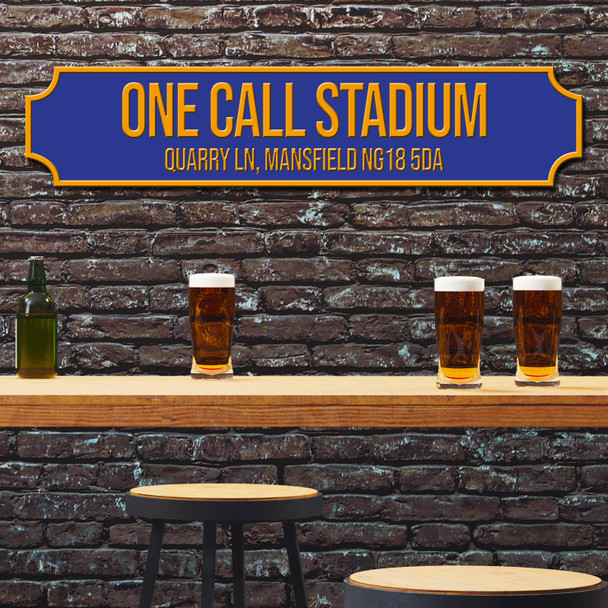 Mansfield Town One Call Stadium Royal Blue & Yellow Any Text Football Club 3D Street Sign
