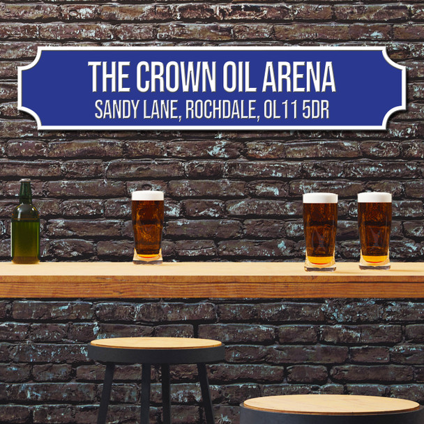 Rochdale The Crown Oil Arena Blue and Black Stadium Any Text Football Club 3D Train Street Sign
