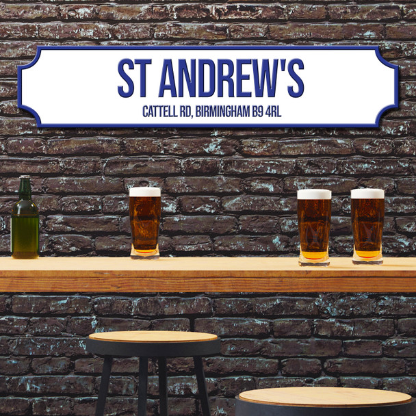 Birmingham City St Andrew's White and Blue Stadium Any Text Football Club 3D Train Street Sign