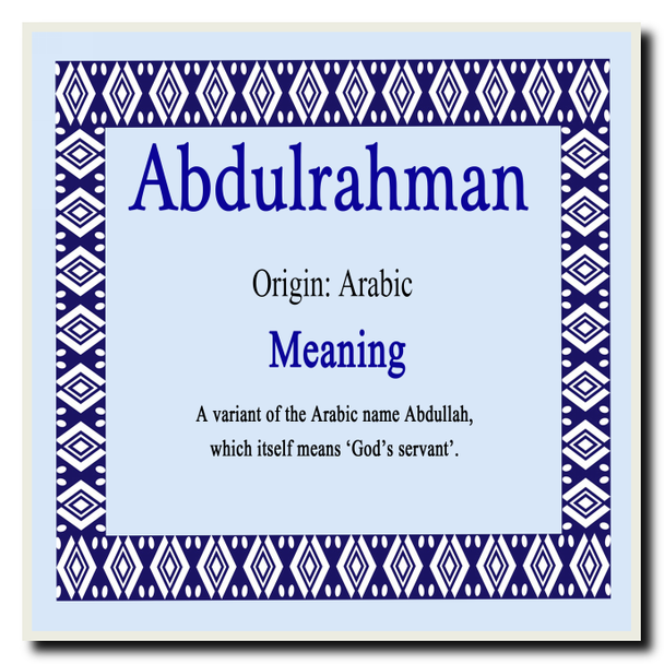 Abdulrahman Personalised Name Meaning Coaster